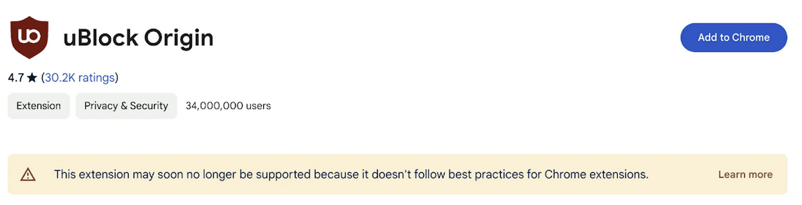 Displays uBlock Origin no longer supported on Chrome message